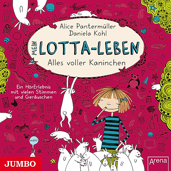 Mein Lotta-Leben - 1 - Alles voller Kaninchen, Alice Pantermüller