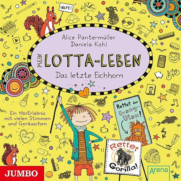 Mein Lotta-Leben - 16 - Das letzte Eichhorn, Alice Pantermüller