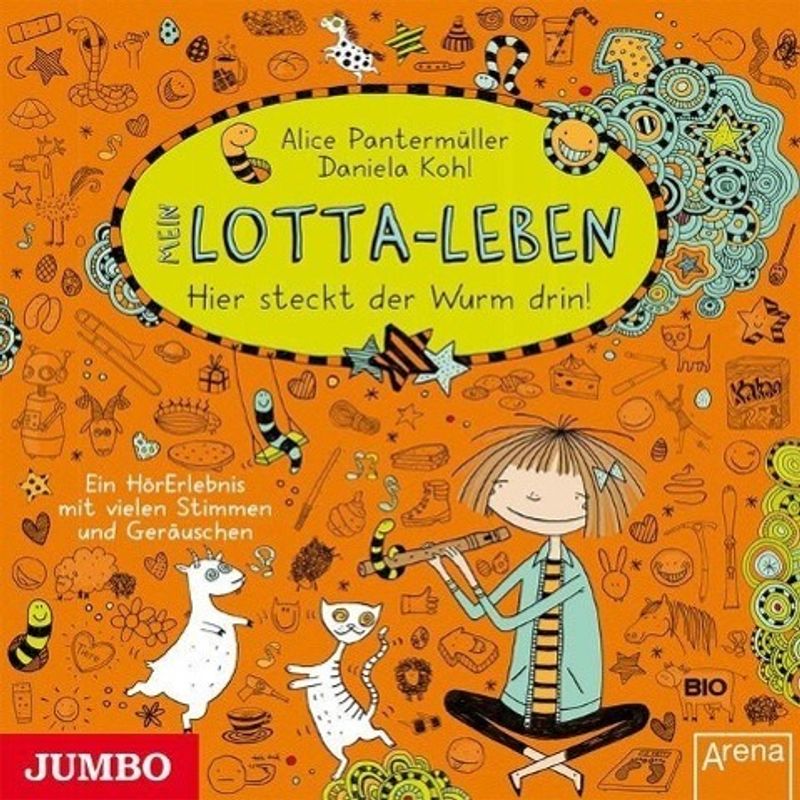 Mein Lotta-Leben - 3 - Hier Steckt Der Wurm Drin! - Alice Pantermüller, Daniela Kohl (Hörbuch) - Kinder- und Jugendbücher