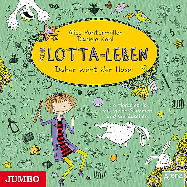 Mein Lotta-Leben - 4 - Daher weht der Hase!, Alice Pantermüller