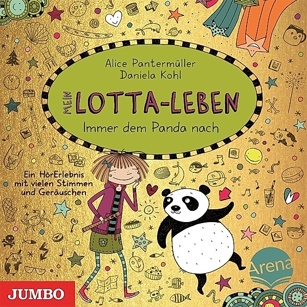 Mein Lotta-Leben: Immer Dem Panda Nach (Folge 20), Katinka Kultscher, Alice Pantermüller