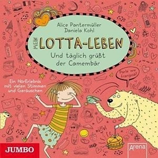 Mein Lotta-Leben.Und Täglich Grüsst Der Camembär, Katinka Kultscher