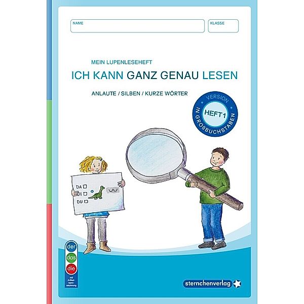 Mein Lupenleseheft 1 - Ich kann ganz genau lesen - AUSGABE: IN GROßBUCHSTABEN (DaZ), sternchenverlag GmbH, Katrin Langhans