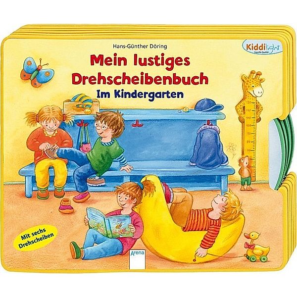 Mein lustiges Drehscheibenbuch / Mein lustiges Drehscheibenbuch - Im Kindergarten, Hans-Günther Döring