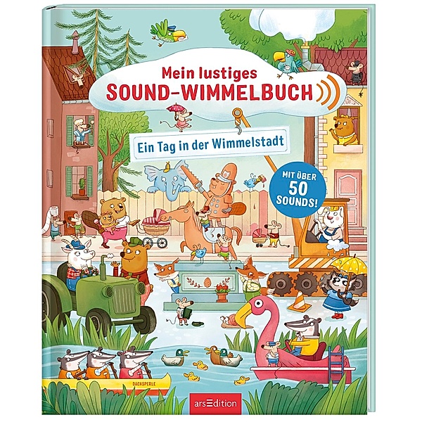 Mein lustiges Sound-Wimmelbuch - Ein Tag in der Wimmelstadt