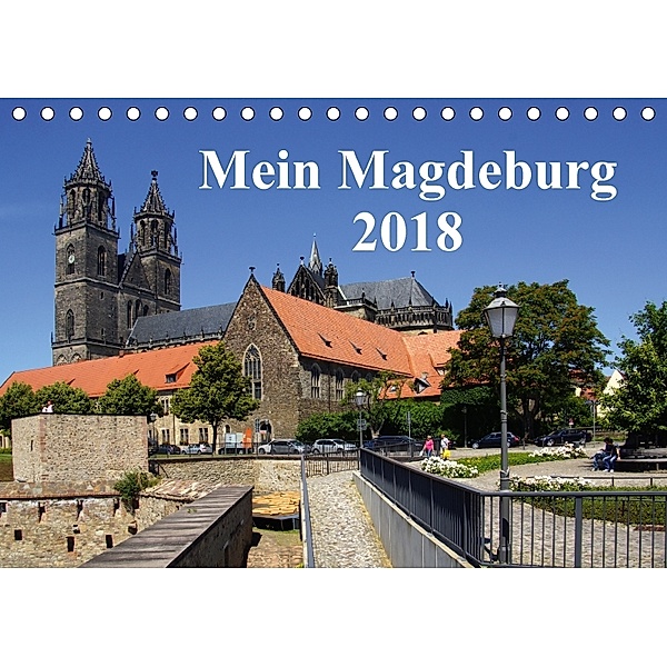 Mein Magdeburg 2018 (Tischkalender 2018 DIN A5 quer), Beate Bussenius