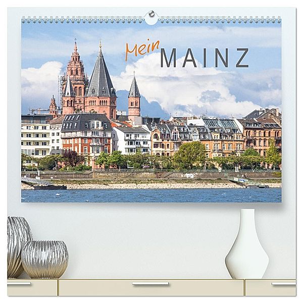 Mein Mainz (hochwertiger Premium Wandkalender 2025 DIN A2 quer), Kunstdruck in Hochglanz, Calvendo, Dietmar Scherf