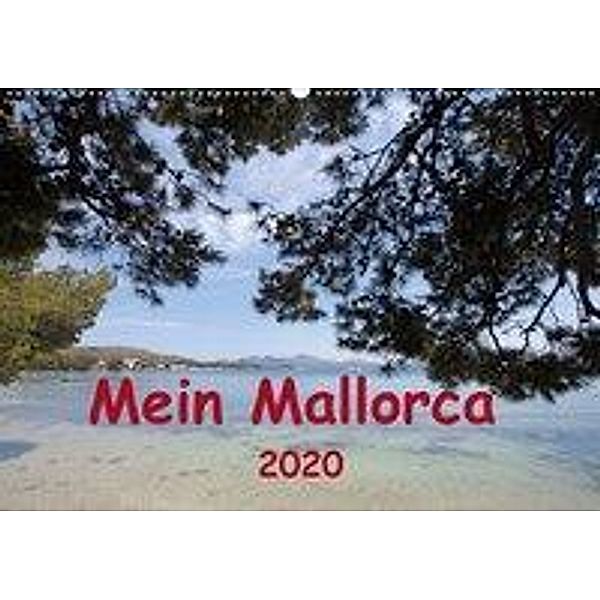 Mein Mallorca (Wandkalender 2020 DIN A2 quer)