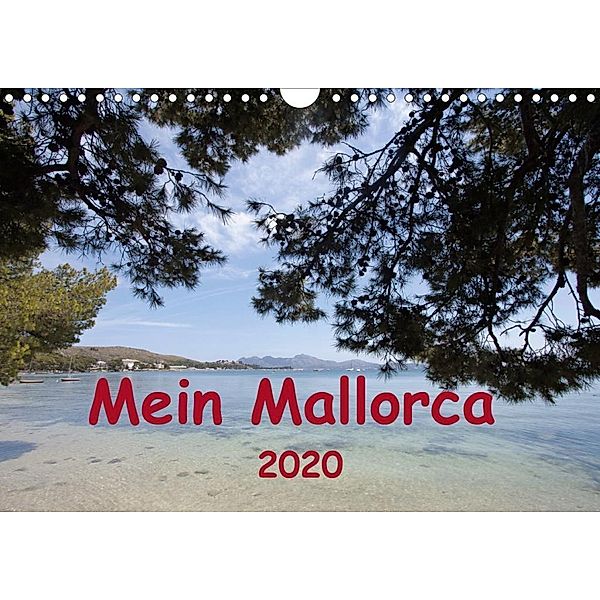 Mein Mallorca (Wandkalender 2020 DIN A4 quer)