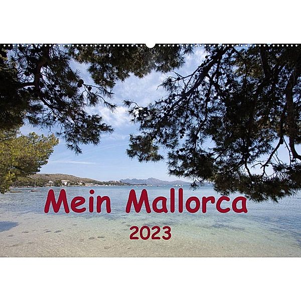 Mein Mallorca (Wandkalender 2023 DIN A2 quer), r.gue.