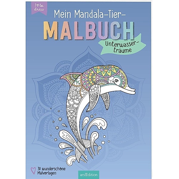 Mein Mandala-Tier-Malbuch - Unterwasserträume