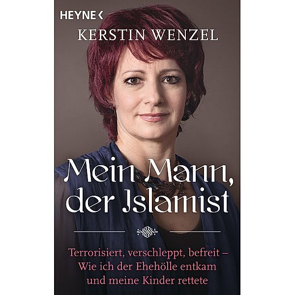 Mein Mann, der Islamist, Kerstin Wenzel