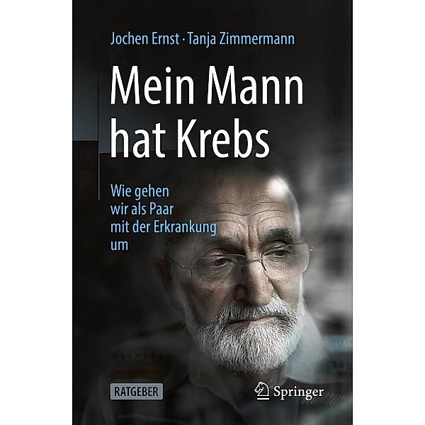 Mein Mann hat Krebs, Jochen Ernst, Tanja Zimmermann