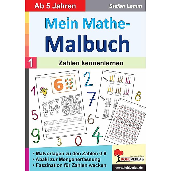 Mein Mathe-Malbuch / Band 1: Zahlen kennenlernen, Stefan Lamm