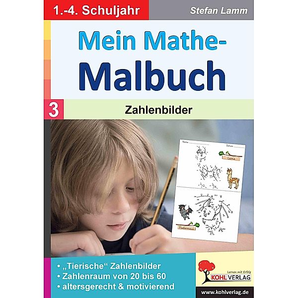 Mein Mathe-Malbuch / Band 3: Zahlenbilder, Stefan Lamm