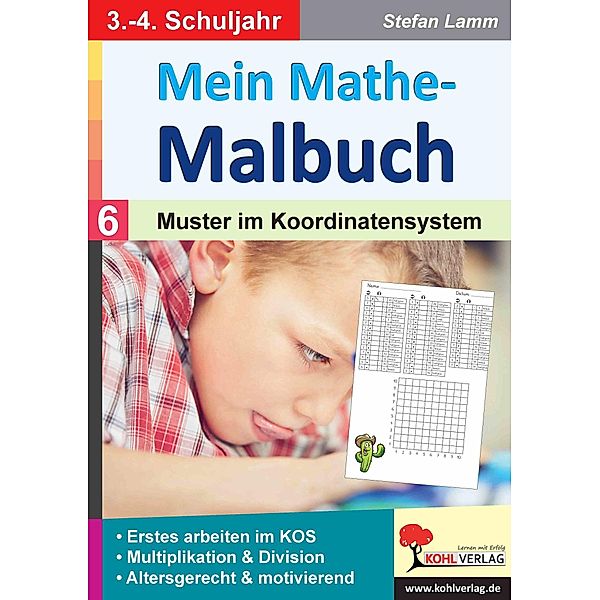 Mein Mathe-Malbuch / Band 6: Muster im Koordinatensystem, Stefan Lamm