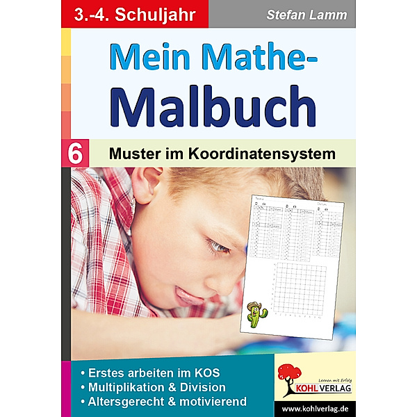 Mein Mathe-Malbuch / Band 6: Muster im Koordinatensystem, Stefan Lamm