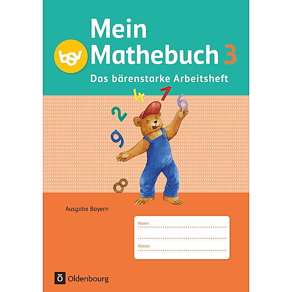Mein Mathebuch - Ausgabe B für Bayern - 3. Jahrgangsstufe, Christiane Listl, Brigitte Dangelat-Bergner