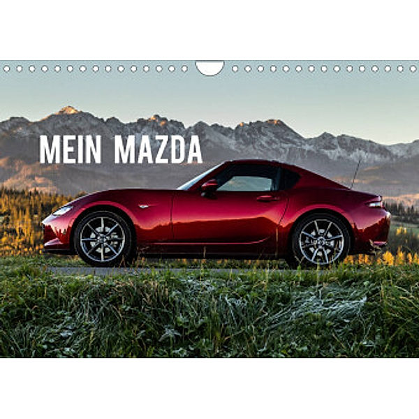 Mein Mazda (Wandkalender 2022 DIN A4 quer), Mikolaj Gospodarek