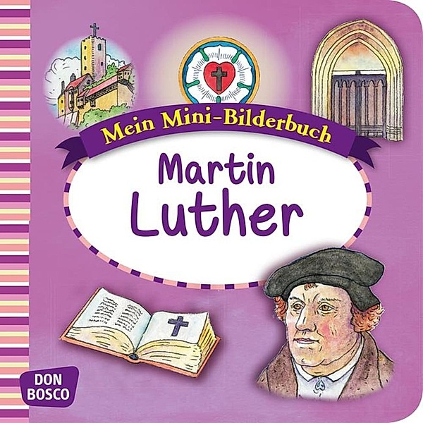 Mein Mini-Bilderbuch: Martin Luther, Susanne Brandt