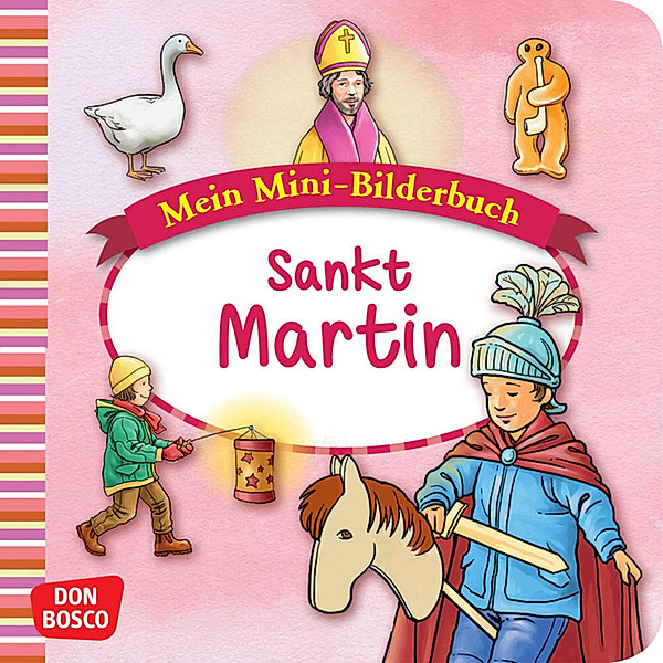 Mein Mini-Bilderbuch zur Glaubenswelt / Sankt Martin. Mini-Bilderbuch., Esther Hebert, Gesa Rensmann