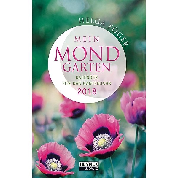 Mein Mondgarten 2018, Helga Föger