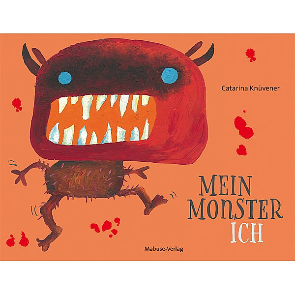 Mein Monster-Ich, Catarina Knüvener