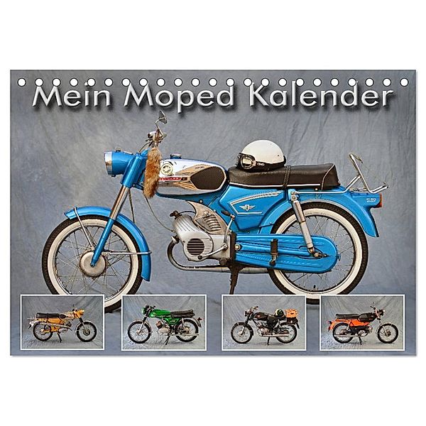 Mein Moped Kalender (Tischkalender 2024 DIN A5 quer), CALVENDO Monatskalender, Ingo Laue