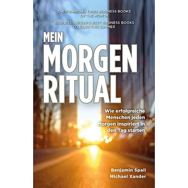 Mein Morgen-Ritual, Benjamin Spall, Michael Xander