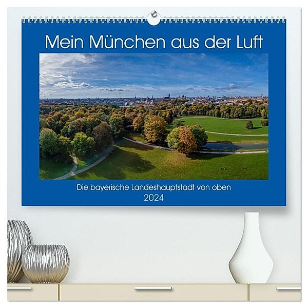 Mein München aus der Luft (hochwertiger Premium Wandkalender 2024 DIN A2 quer), Kunstdruck in Hochglanz, AllesSuper