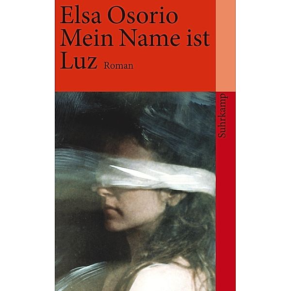 Mein Name ist Luz, Elsa Osorio