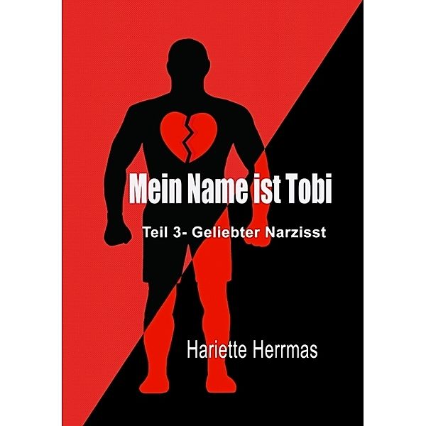 Mein Name ist Tobi, Hariette Herrmas