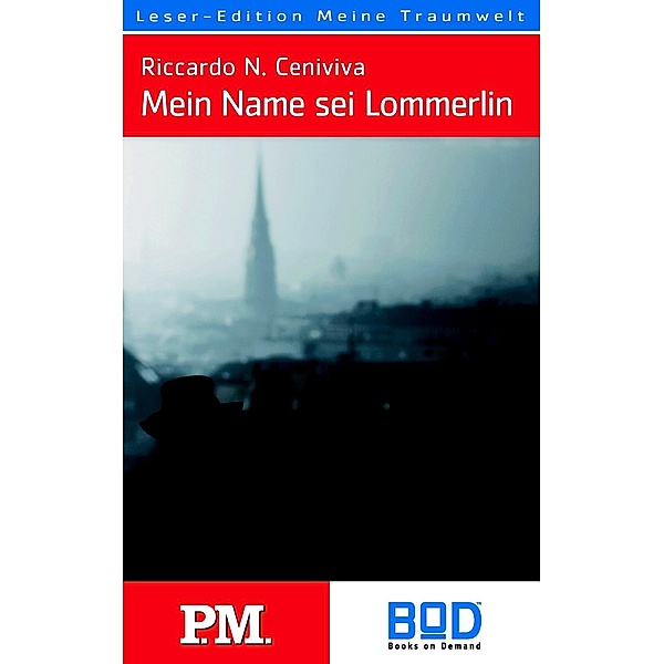 Mein Name sei Lommerlin, Riccardo Ceniviva