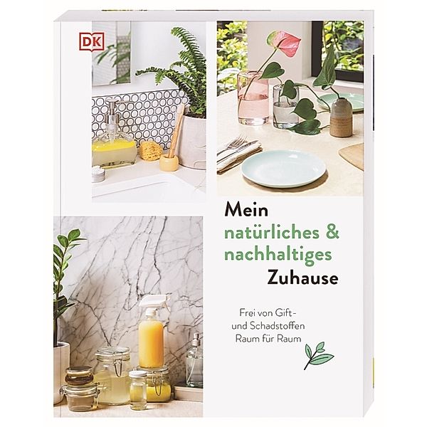 Mein natürliches & nachhaltiges Zuhause, Lisa Butterworth