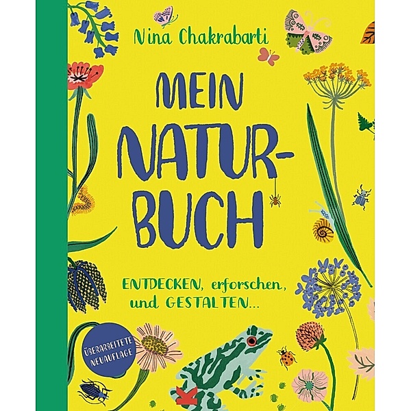 Mein Naturbuch überarb. Neuauflage, Nina Chakrabarti