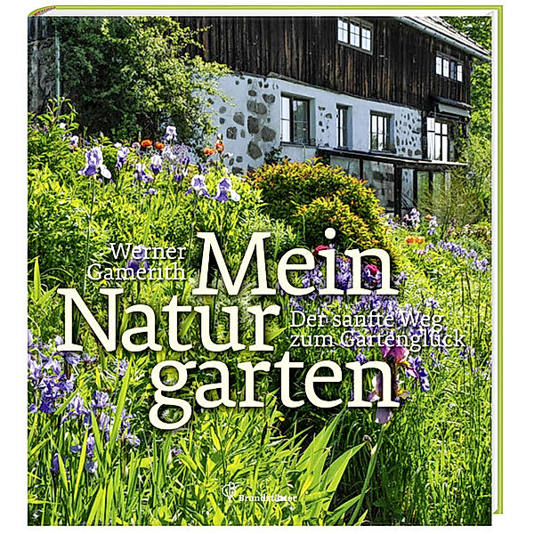 Mein Naturgarten, Werner Gamerith