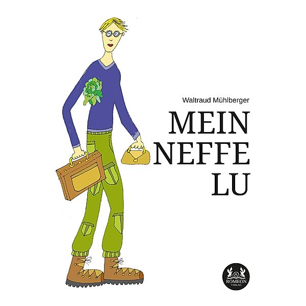 Mein Neffe Lu, Waltraud Mühlberger