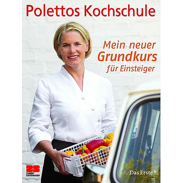 Mein neuer Grundkurs für Einsteiger, Cornelia Poletto