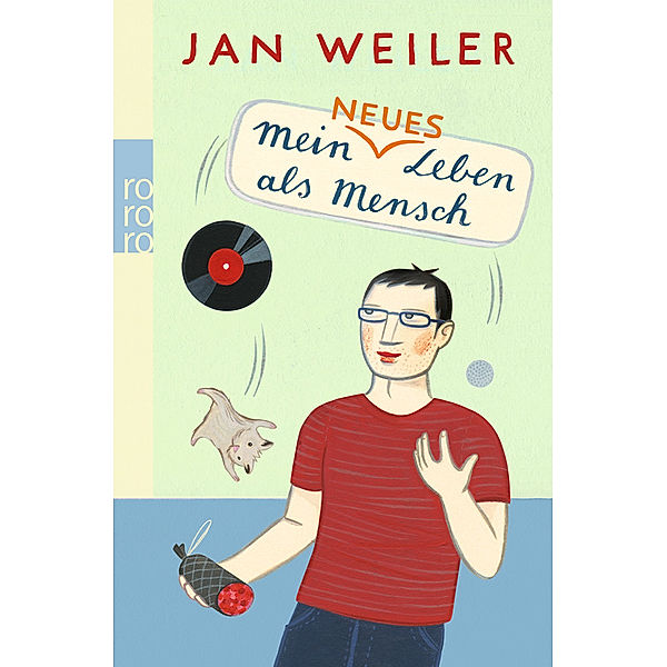 Mein neues Leben als Mensch, Jan Weiler