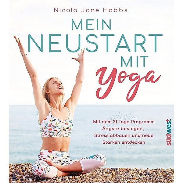 Mein Neustart mit Yoga, Nicola Jane Hobbs