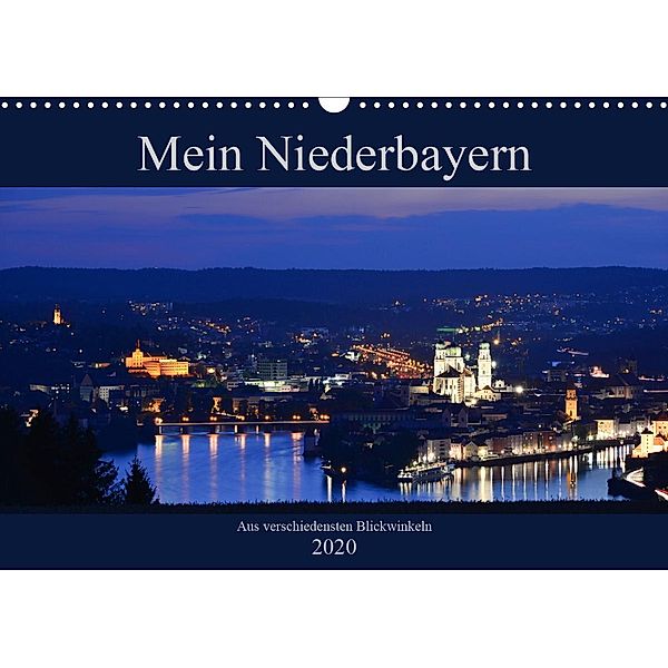 Mein Niederbayern (Wandkalender 2020 DIN A3 quer), Christian Haidl