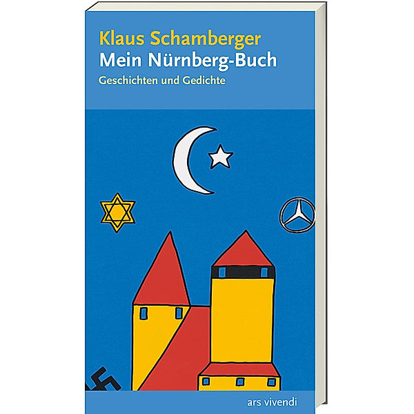 Mein Nürnberg-Buch, Klaus Schamberger