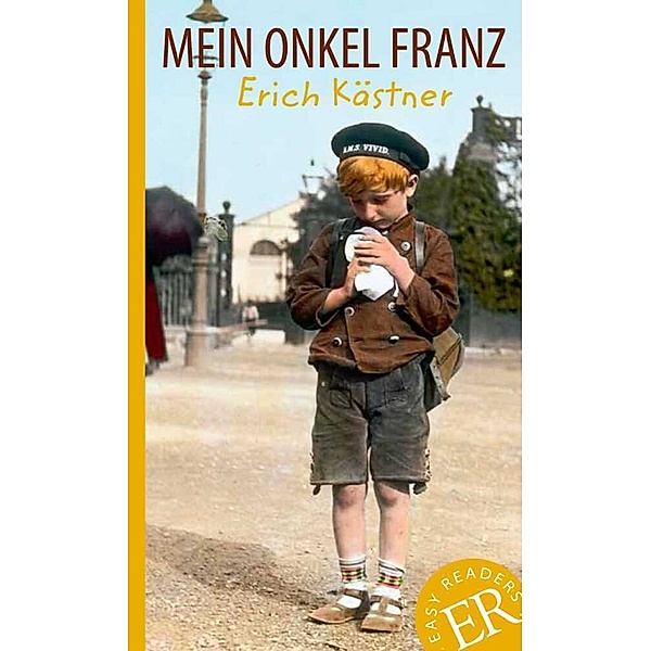 Mein Onkel Franz, Erich Kästner