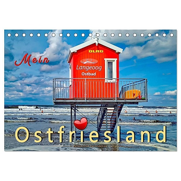 Mein Ostfriesland (Tischkalender 2024 DIN A5 quer), CALVENDO Monatskalender, Peter Roder