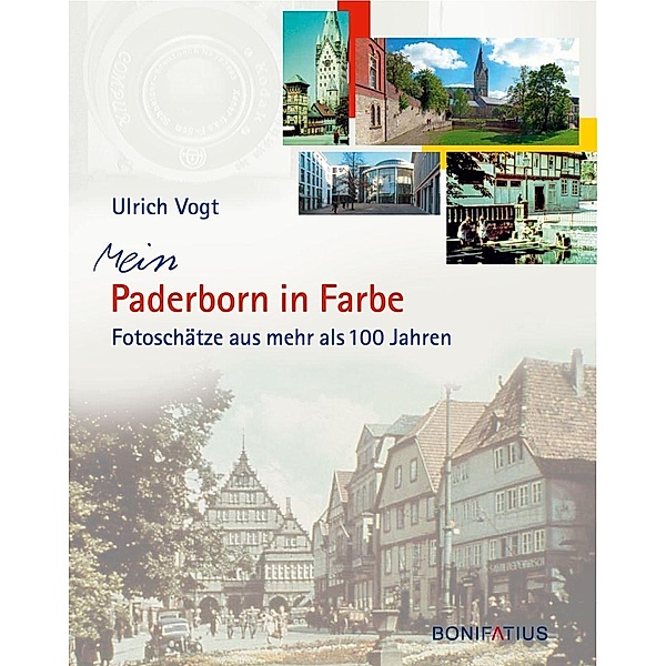 Mein Paderborn in Farbe, Ulrich Vogt