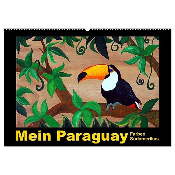 Mein Paraguay - Farben Südamerikas (Wandkalender 2025 DIN A2 quer), CALVENDO Monatskalender, Calvendo, Bettina Schneider