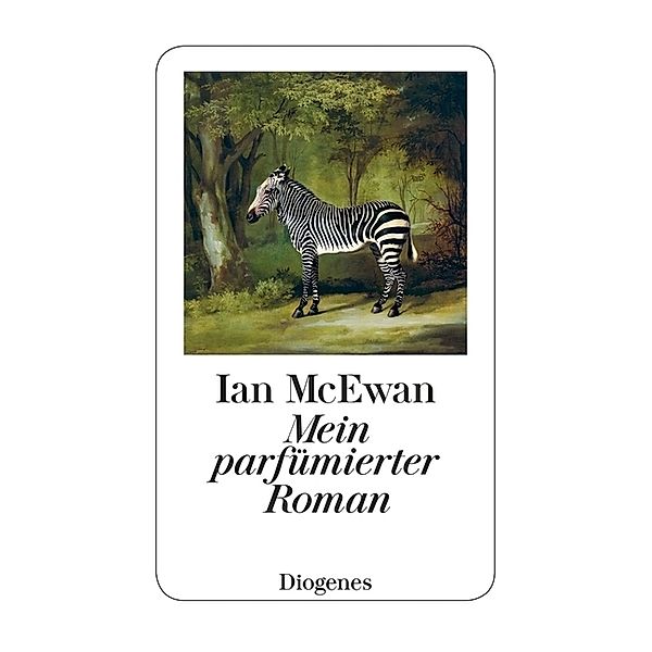 Mein parfümierter Roman, Ian McEwan