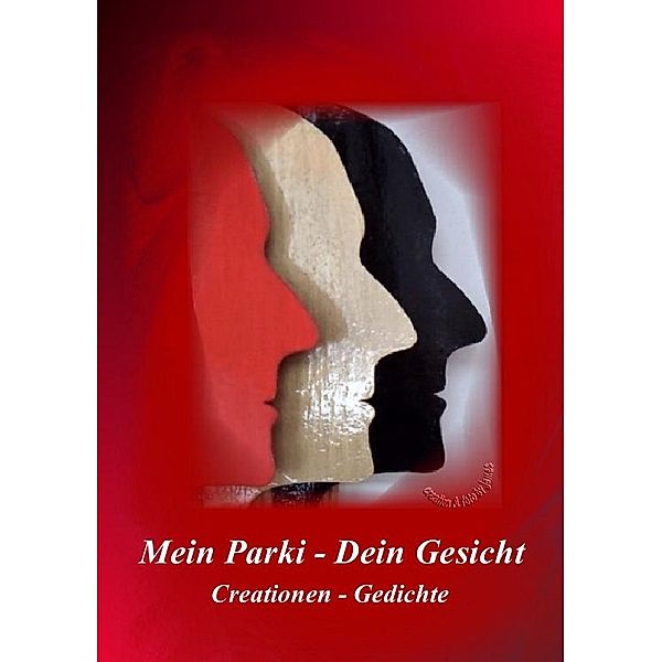 Mein Parki - Dein Gesicht, Doris Schmitt