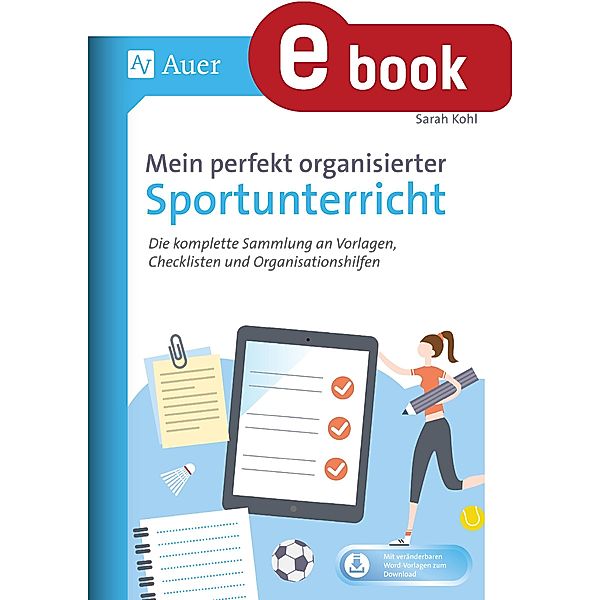 Mein perfekt organisierter Sportunterricht, Sarah Kohl