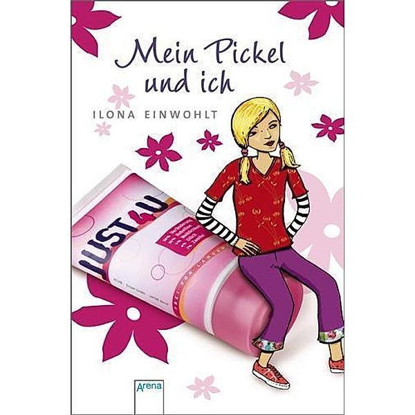 Mein Pickel und ich / Sina Bd.1, Ilona Einwohlt